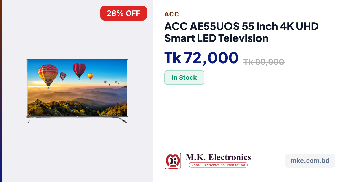 ACC AE55UOS 55 Inch 4K UHD Smart LED Television | M.K. Electronics