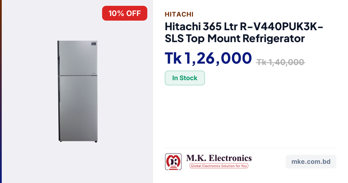 Hitachi 365L Refrigerator RV-440PUK3K-SLS | M.K. Electronics | M.K ...